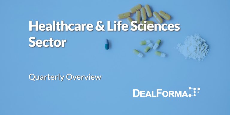 Healthcare Life Sciences Sector Quarterly Overview