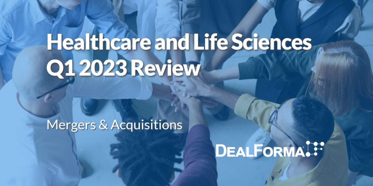 Healthcare and Life Sciences Q1 2023 Review Mergers Acquisitions