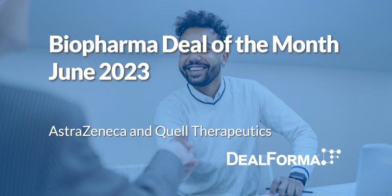 June 2023 Top Biopharma Deal AstraZeneca research partnership with Quell Therapeutics with an option to license Treg cell therapies