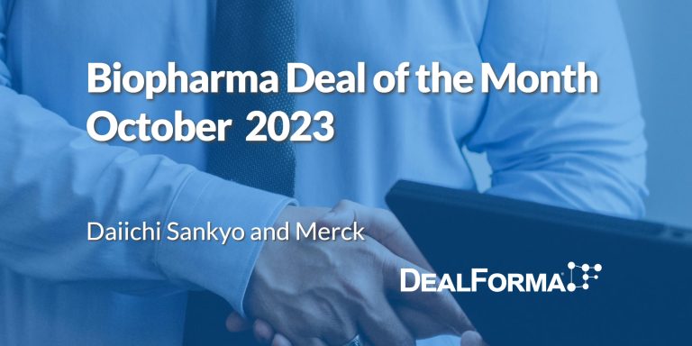 October 2023 Top Biopharma Deal Daiichi Sankyo co development and commercialization deal with Merck for 3 antibody drug conjugates