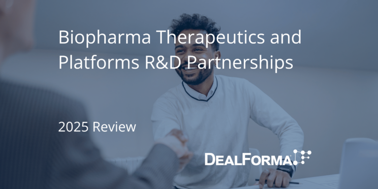 Biopharma Therapeutics and Platforms R&D Partnerships - 2025 Review