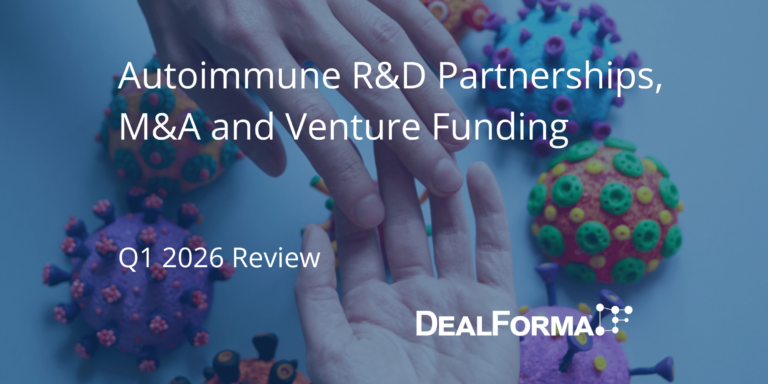 Autoimmune R&D Partnerships, M&A and Venture Funding - Q1 2026 Review