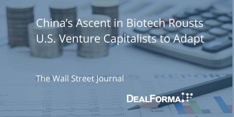 China’s Ascent in Biotech Rousts U.S. Venture Capitalists to Adapt