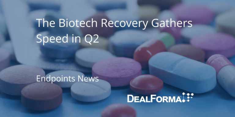 The Biotech Recovery Gathers Speed in Q2