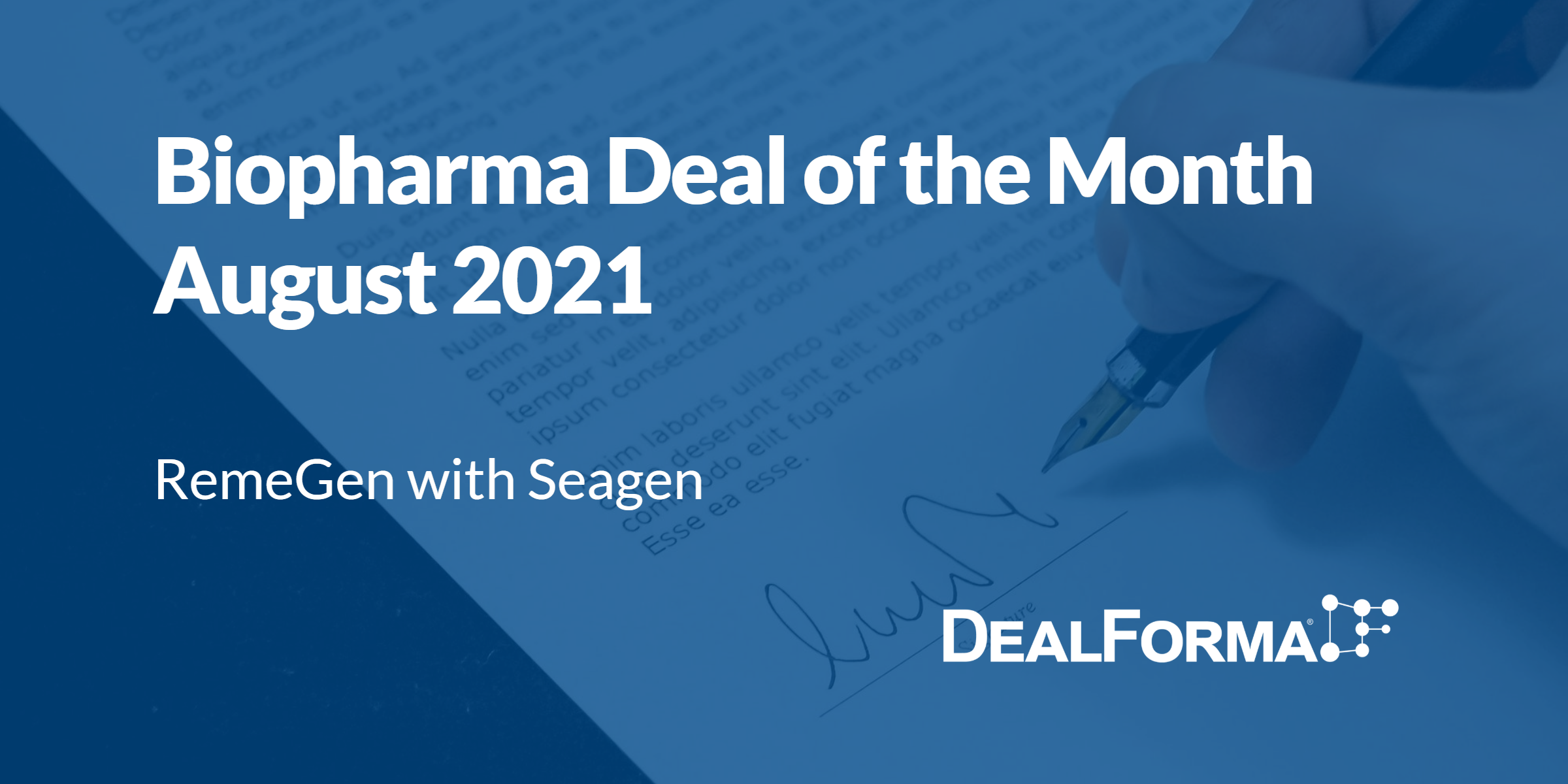 Top biopharma deal upfront August 2021