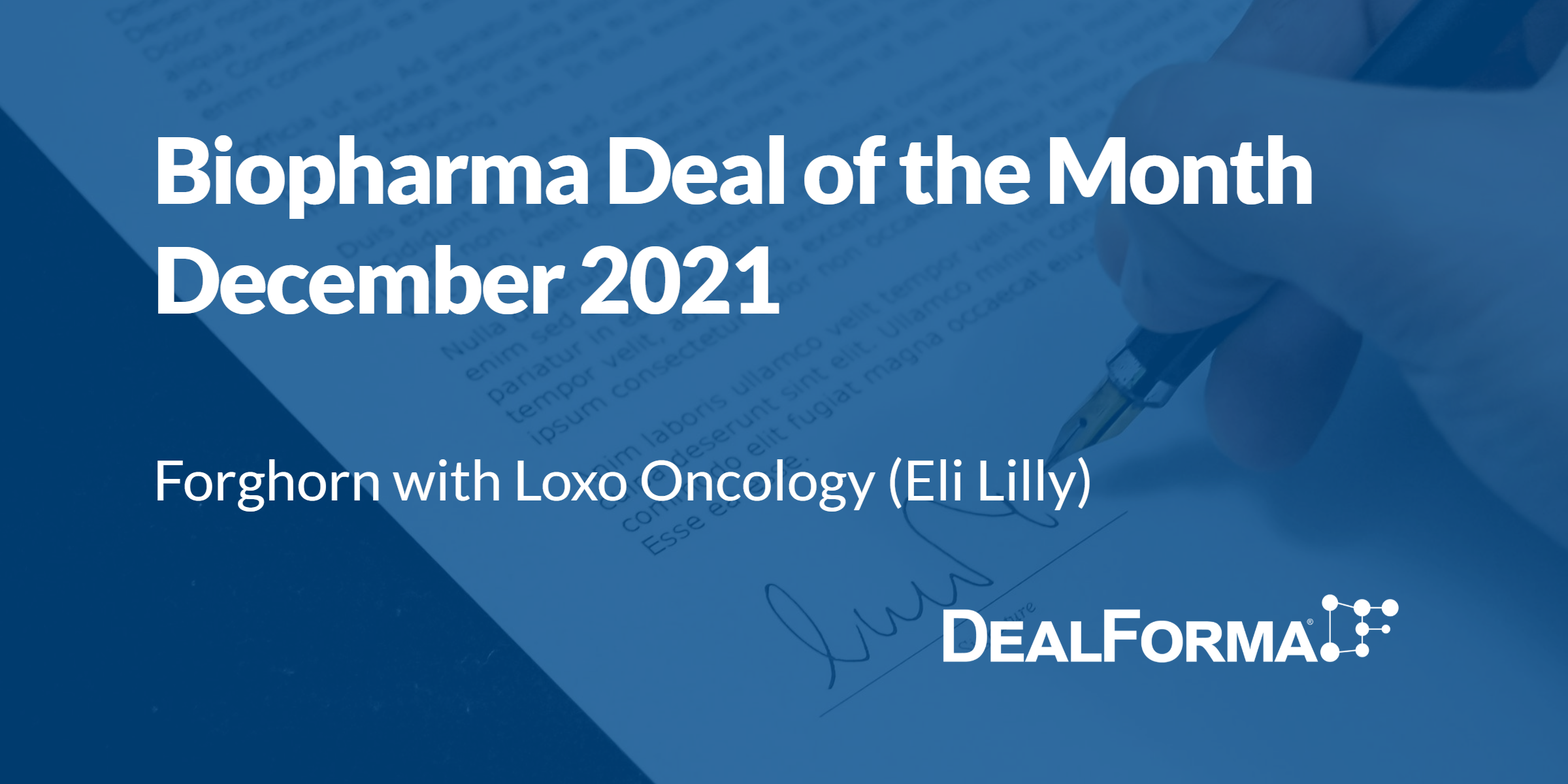 Top biopharma deal upfront December 2021
