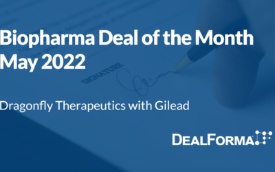 May 2022 Top Biopharma Deal: Dragonfly Therapeutics – Gilead Sciences NK cell engager for cancer/inflammation