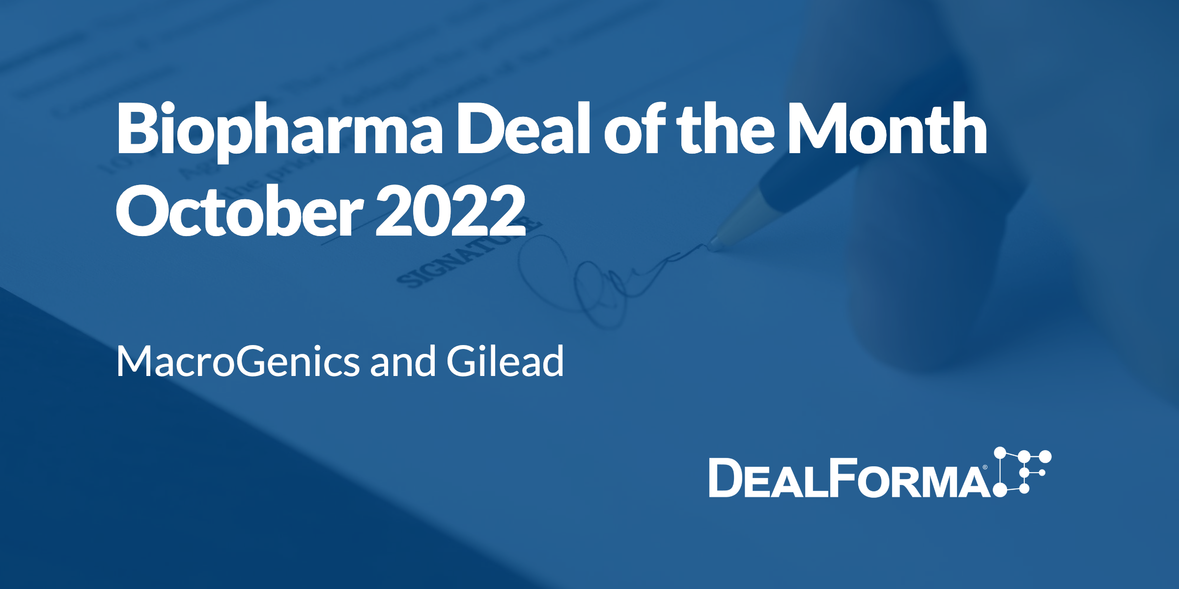 Top biopharma deal upfront Oct 2022