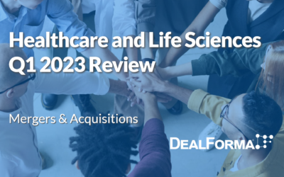 Healthcare and Life Sciences Q1 2023 Review: Mergers & Acquisitions