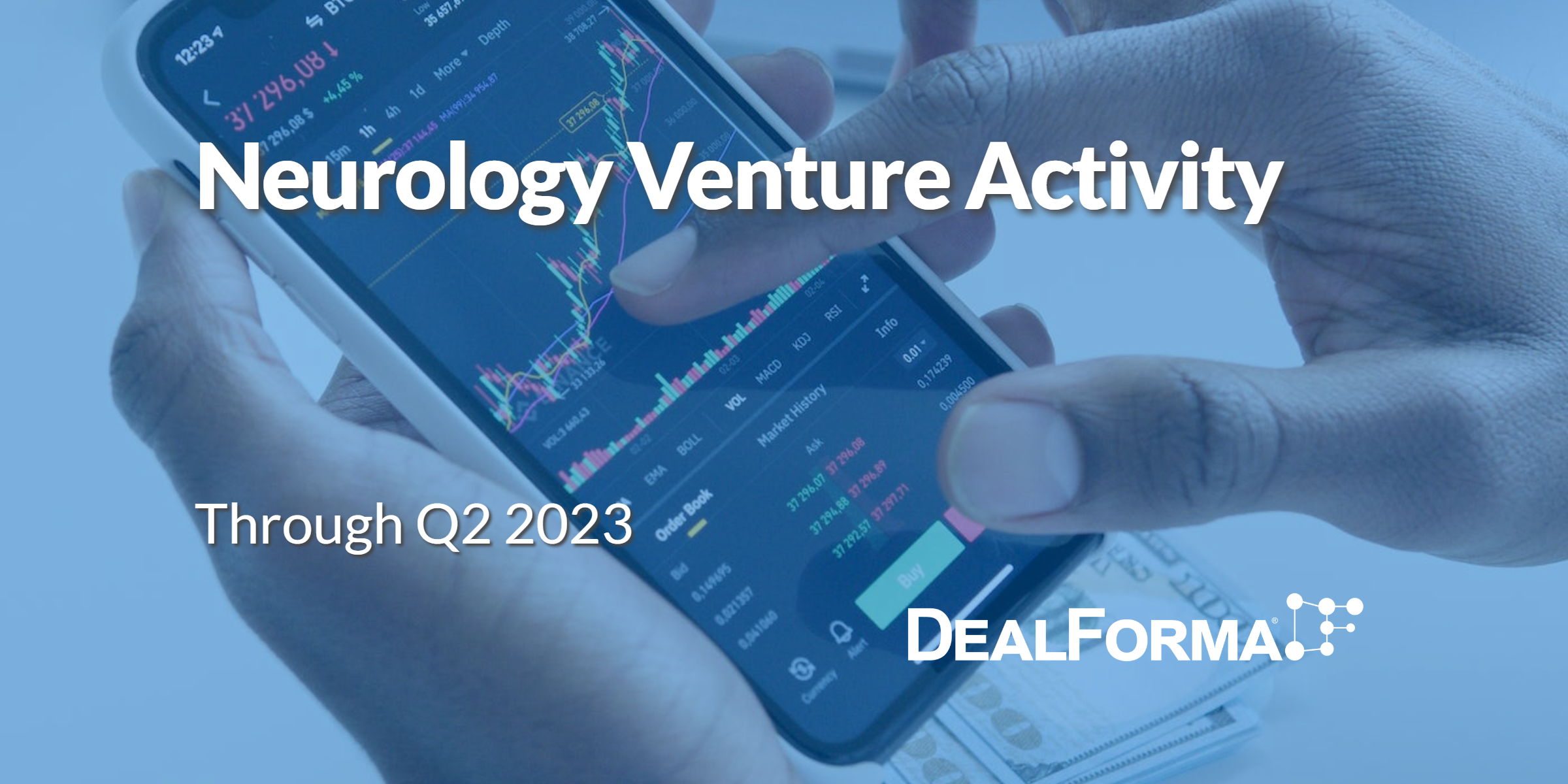 Neurology Venture Activity Through Q2 2023 - DealForma
