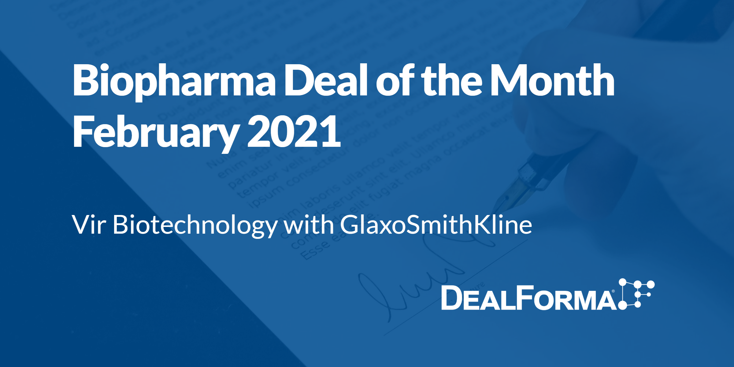 Top biopharma deal upfront Feb 2021